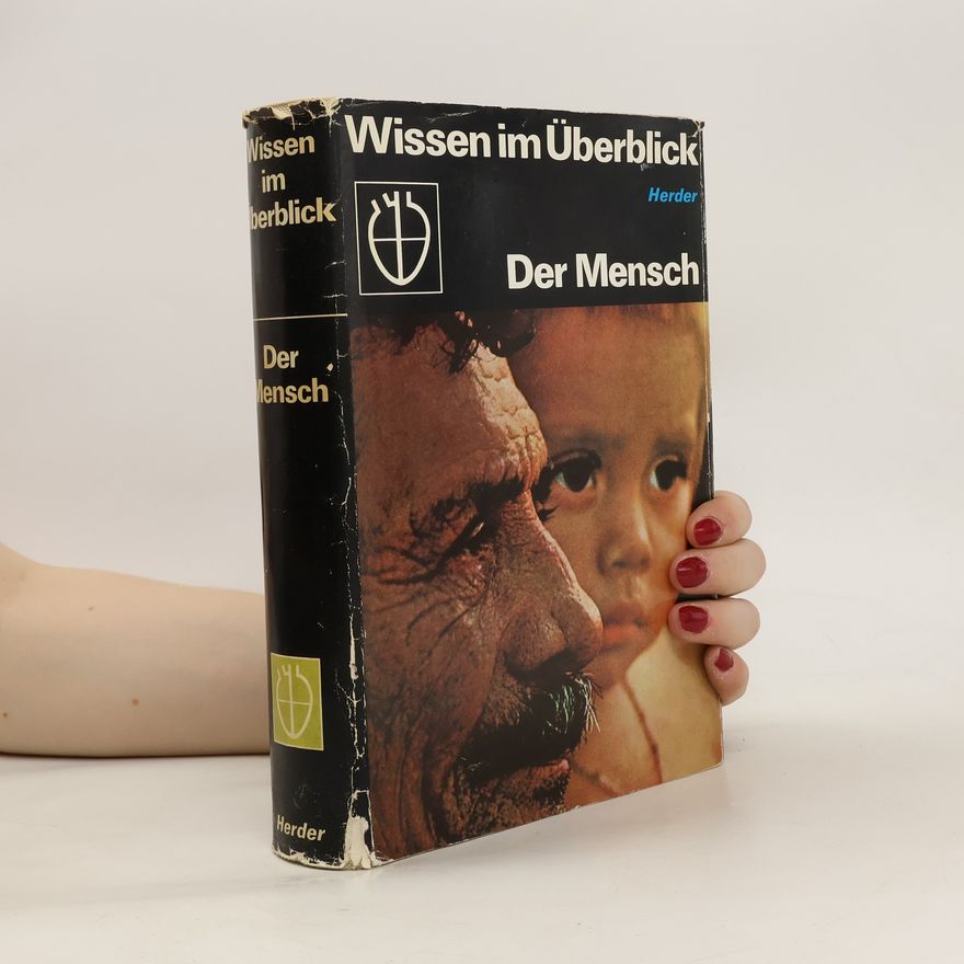 Autorenkollektiv Wissen im Überblick. Der Mensch