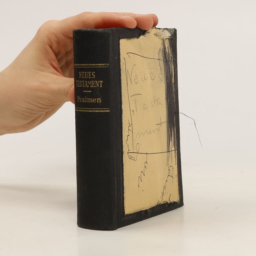 Autorenkollektiv Das Neues Testament. Psalmen