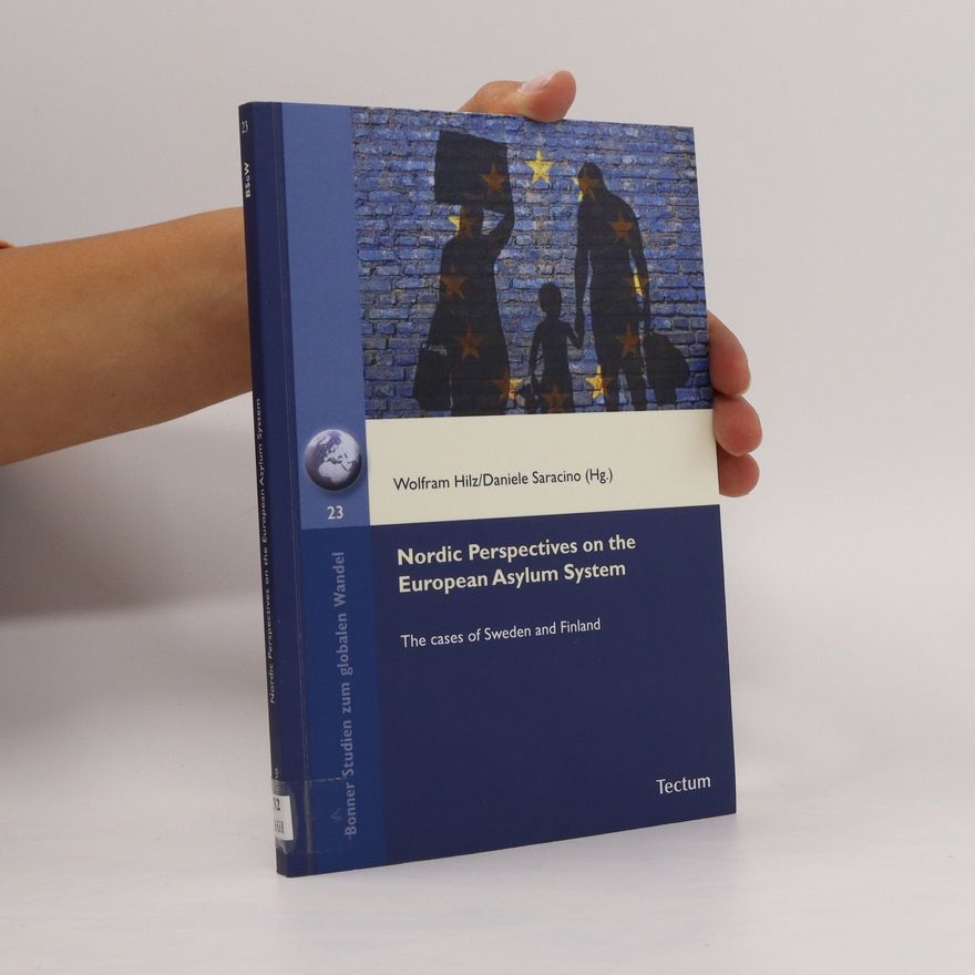 Wolfram Hilz Nordic perspectives on the European asylum system