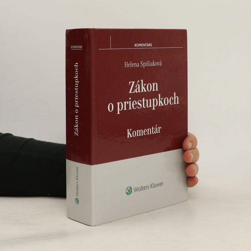 Helena Spišiaková Zákon o priestupkoch