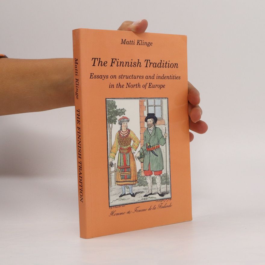 Matti Klinge The Finnish Tradition