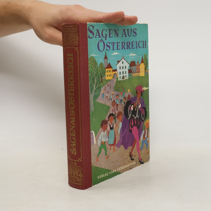 Autorenkollektiv Sagen aus Osterreich 1