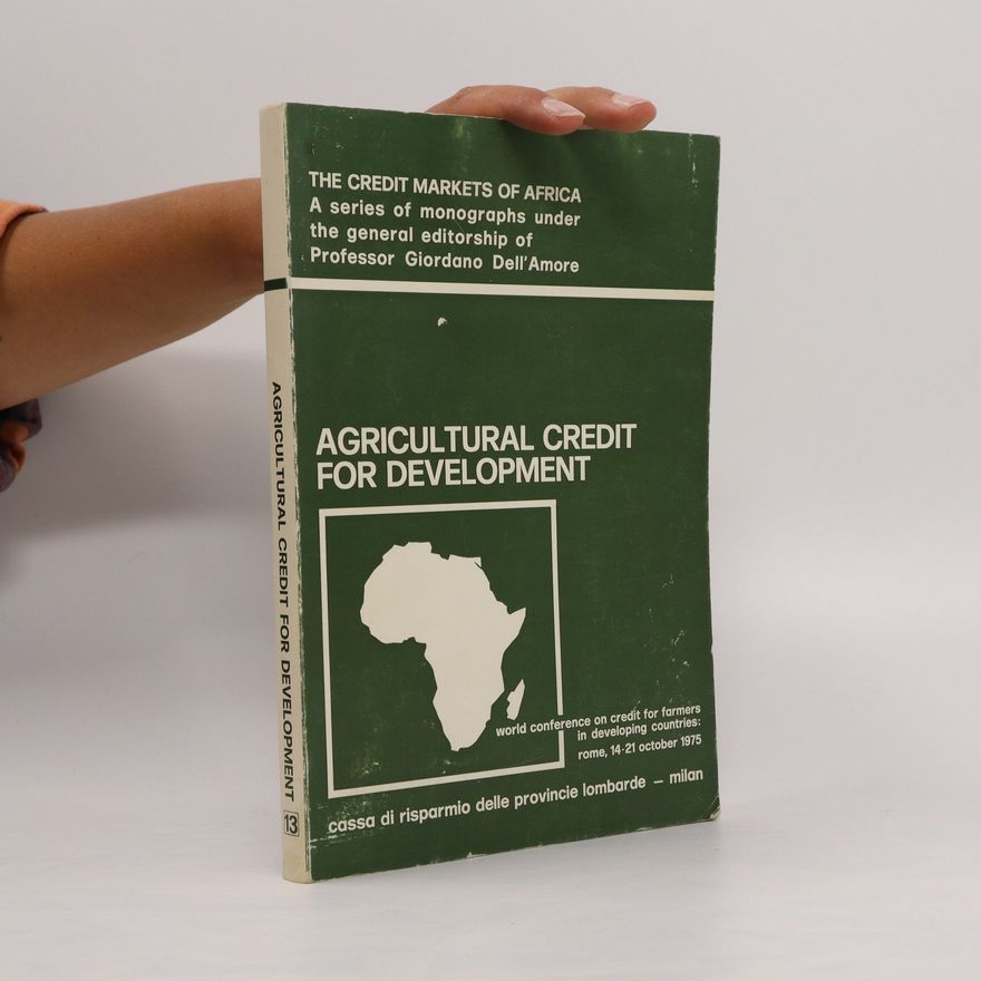 Various authors Agricultural Credit for Development