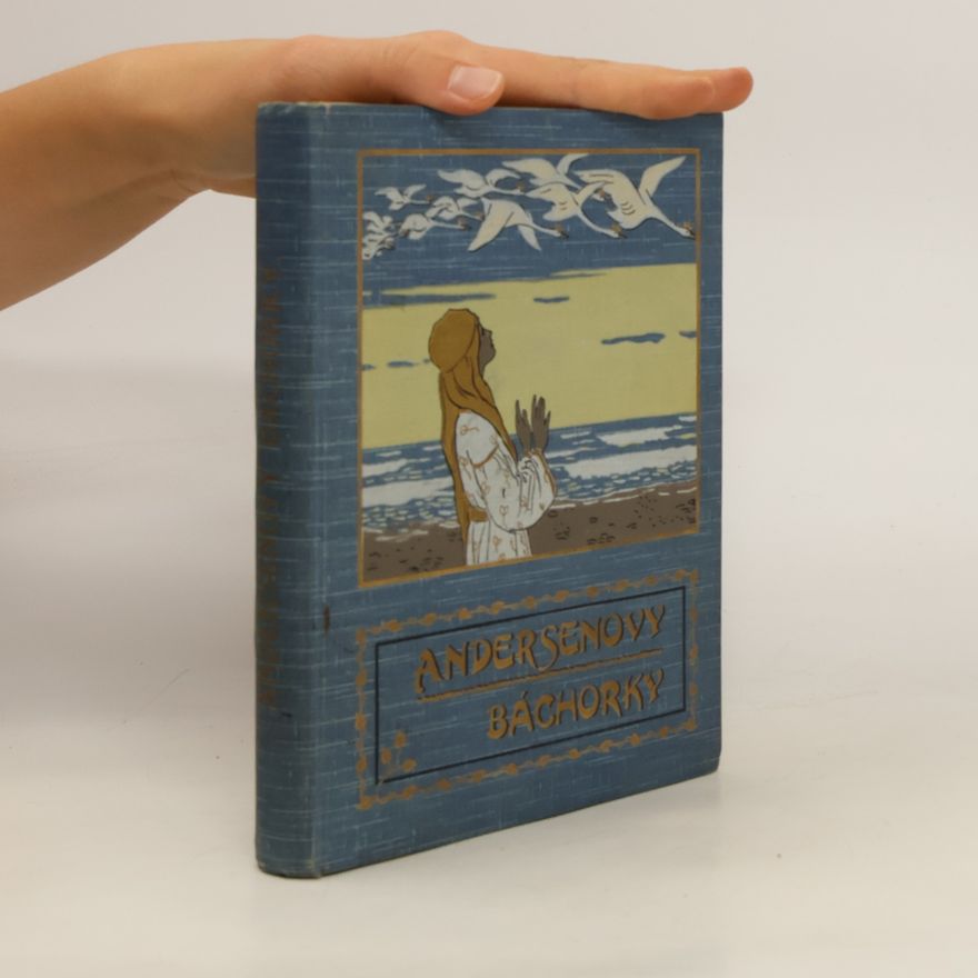 Hans Christian Andersen Andersenovy báchorky