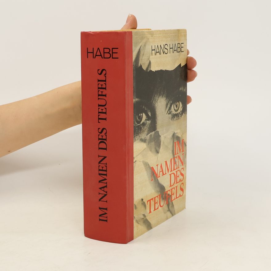 Hans Habe Im Namen des Teufels