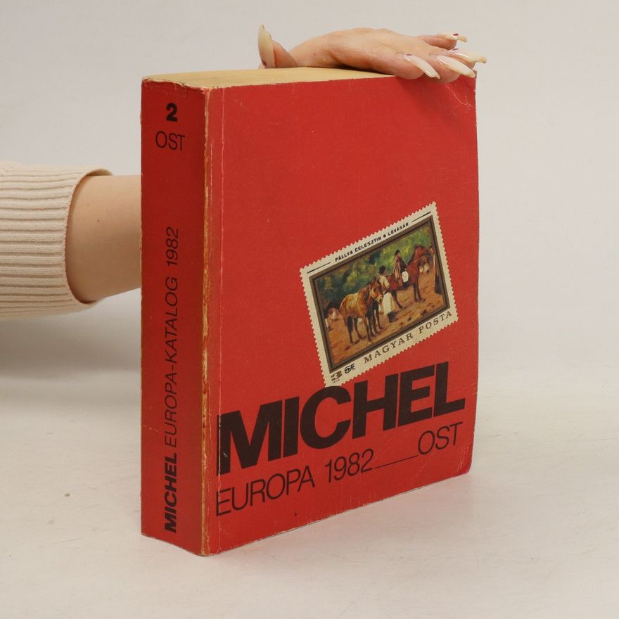 Autorenkollektiv Michel Europa. Katalog 1982 Ost