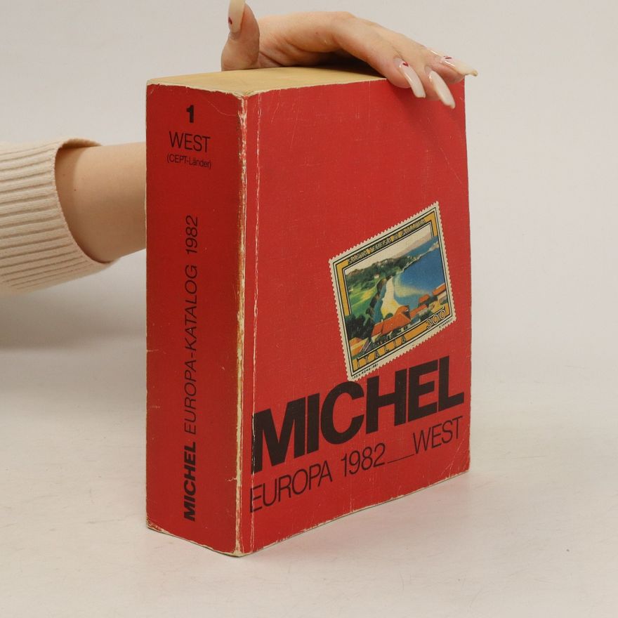 Autorenkollektiv Michel. Europa-Katalog 1982. West
