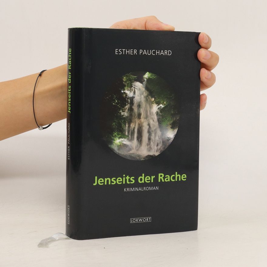 Esther Pauchard Jenseits der Rache