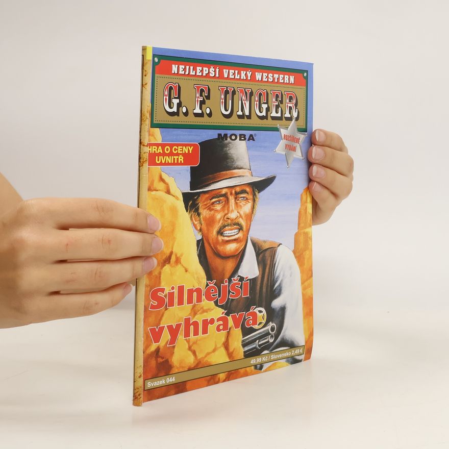 Gert Fritz Unger Silnější vyhrává