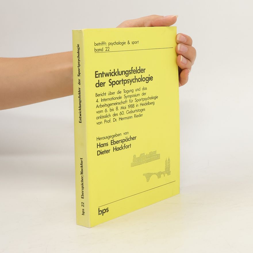 Hans Eberspächer Entwicklungsfelder der Sportpsychologie