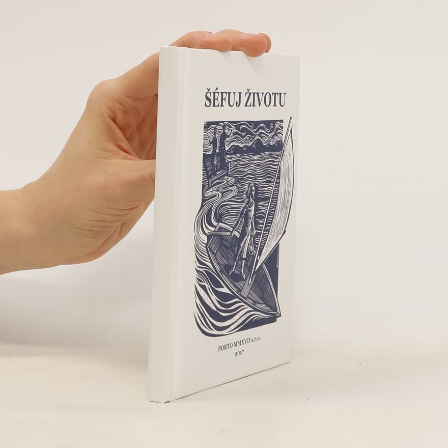 Kolektiv autorů Šéfuj životu