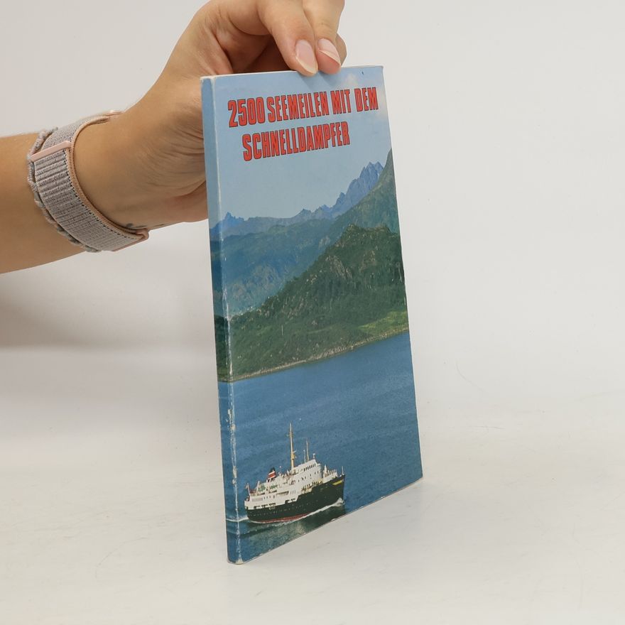 Erling Welle Strand 2500 Seemeilen mit dem Schnelldampfer