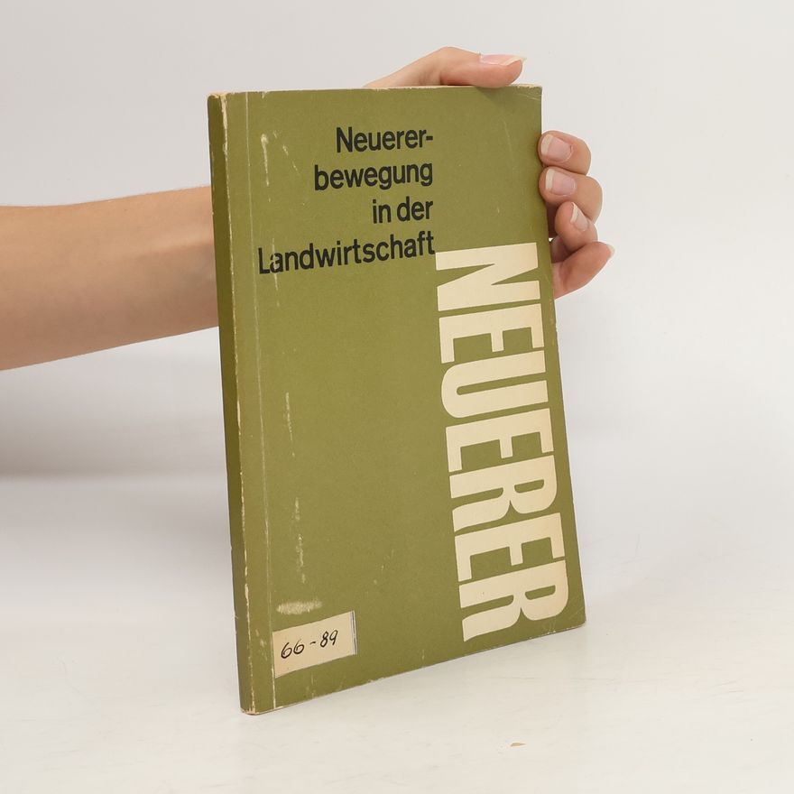 Various authors Neuererbewegung in der Landwirtschaft