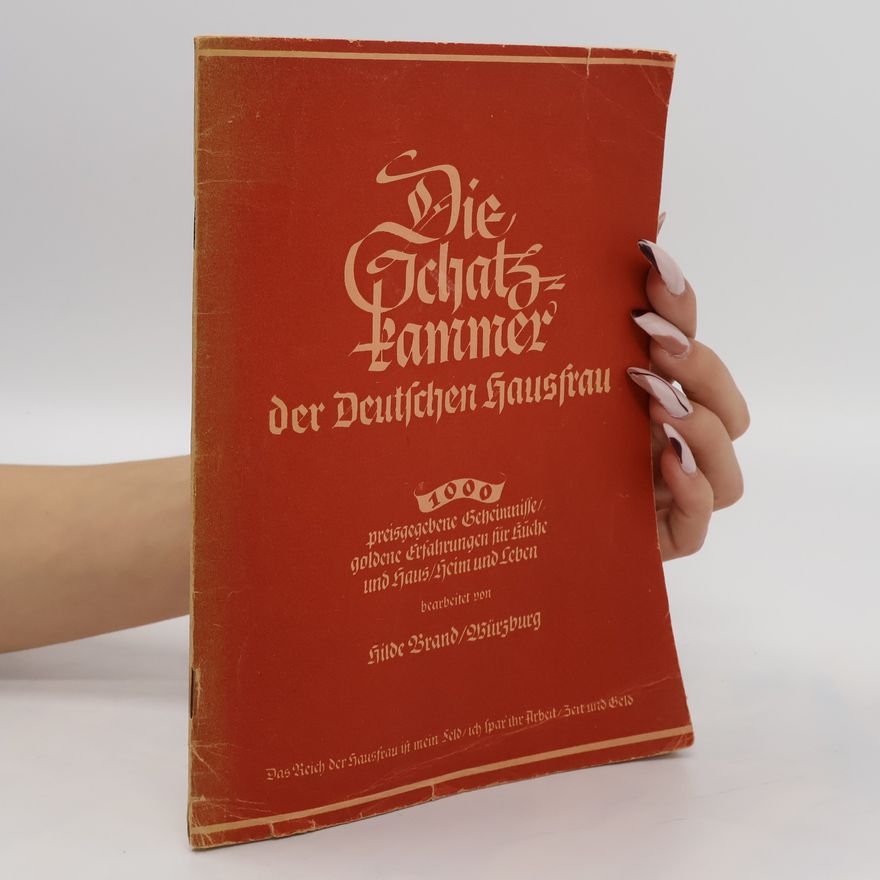Hildebrand Die Schatzkammer der Deutschen Hausfrau