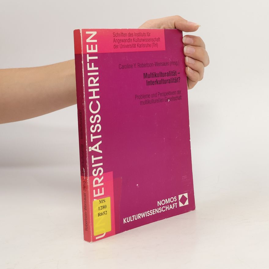 Caroline Y. Robertson von Trotha Multikulturalität - Interkulturalität?
