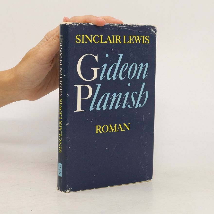 Sinclair Lewis Gideon Planish