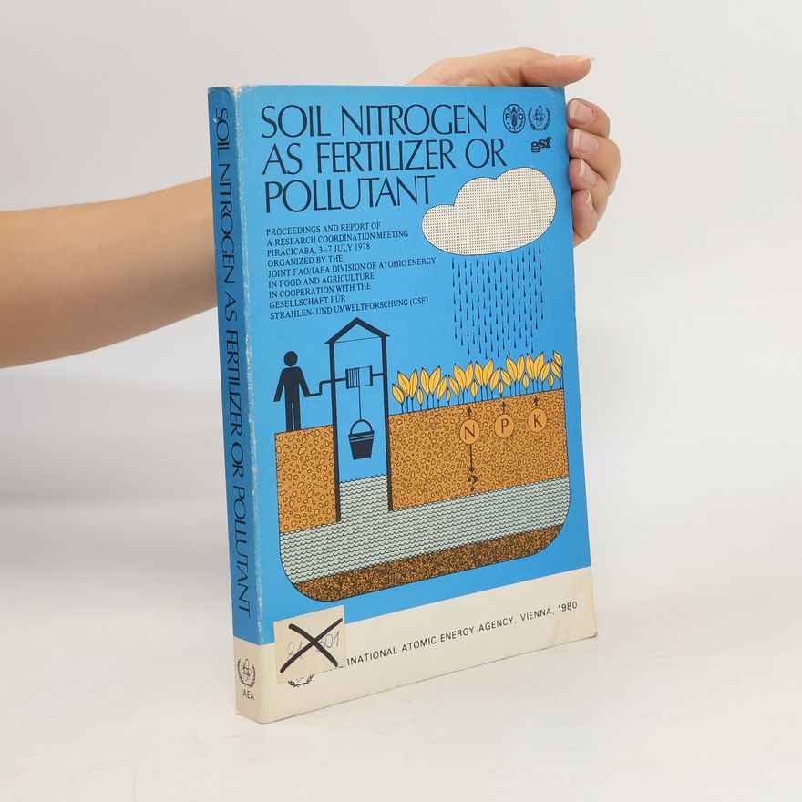 Auteurscollectief Soil nitrogen as fertilizer or pollutant