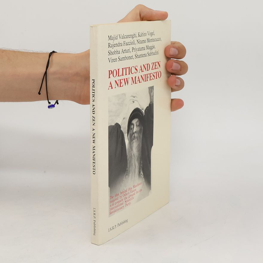 Majid Valcarenghi Politics and Zen. A New Manifesto