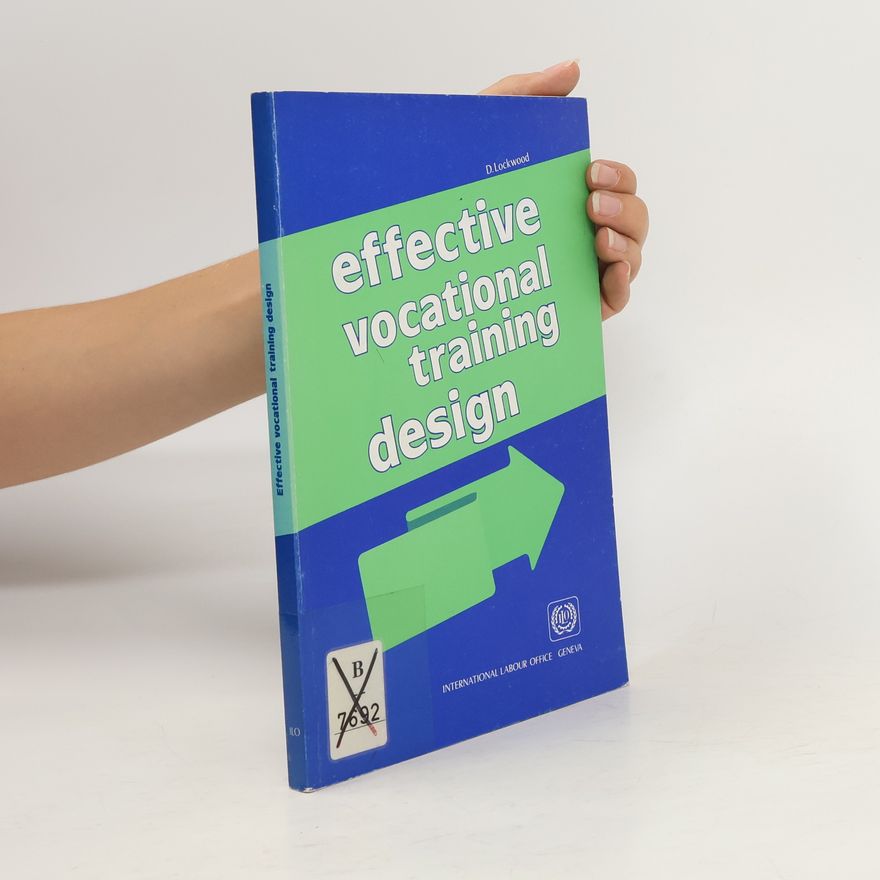 D. Lockwood Effective Vocational Training Design