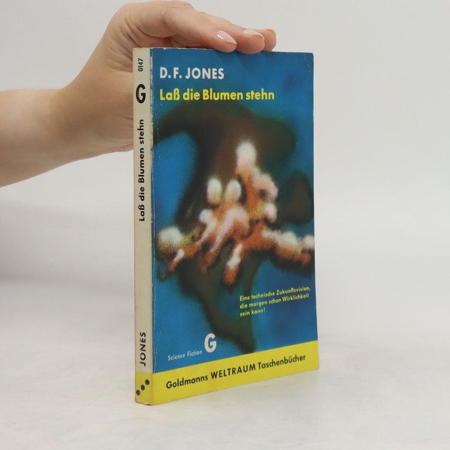 D. F. Jones Lass die Blumen stehn