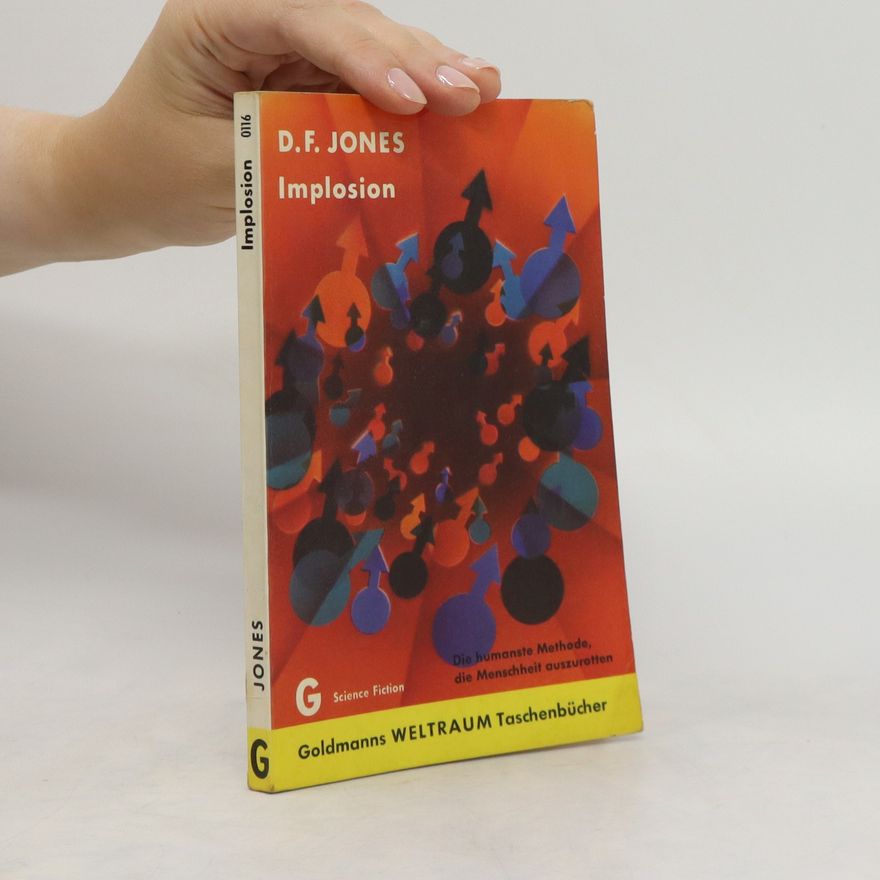 D. F. Jones Implosion