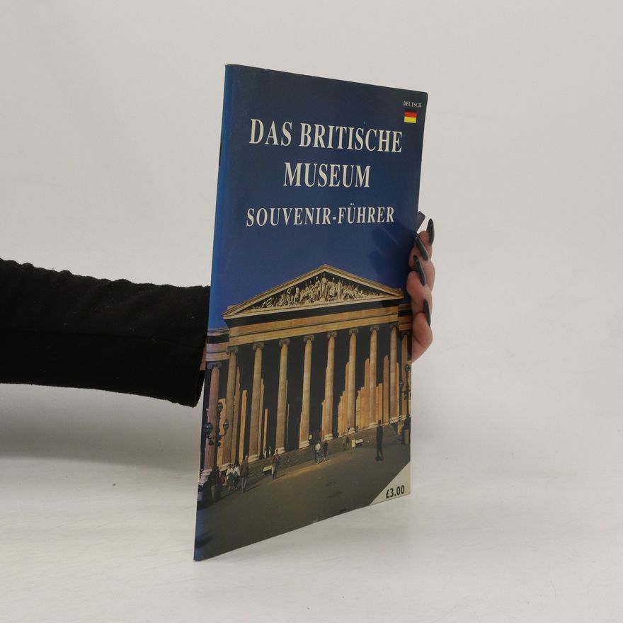 The British Museum Das Britische Museum