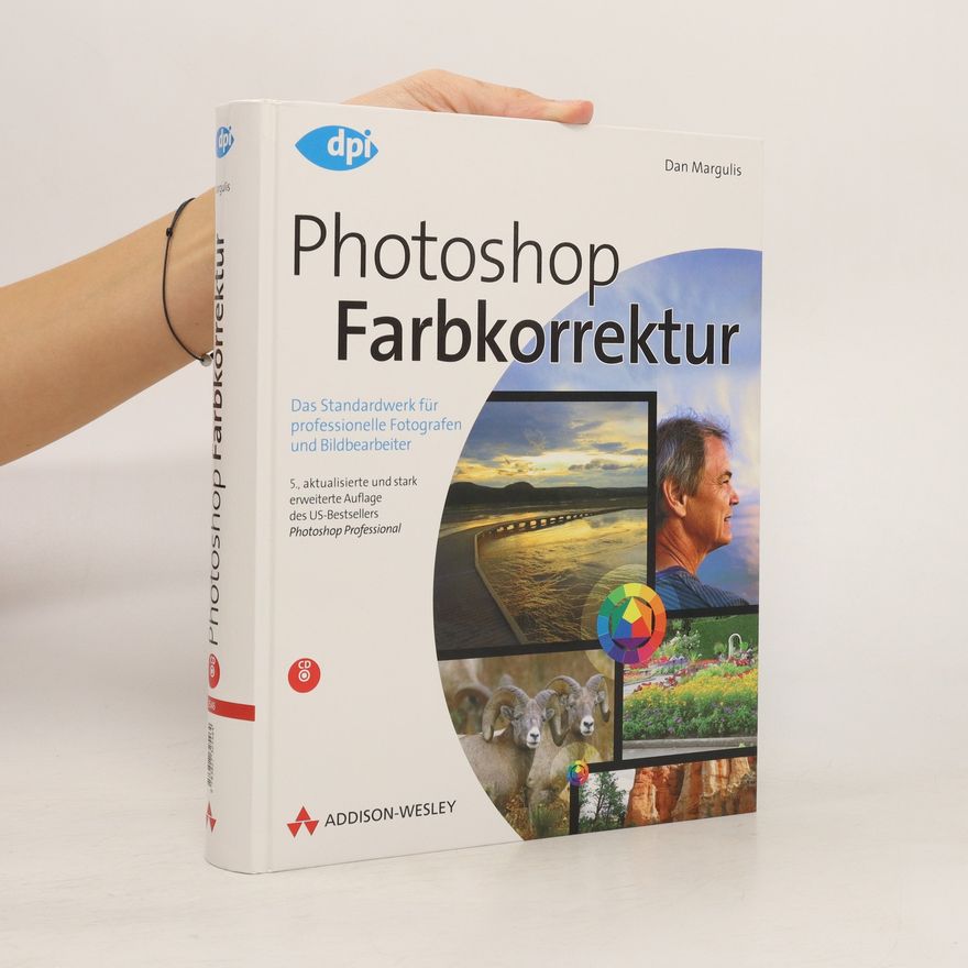 Dan Margulis Photoshop Farbkorrektur