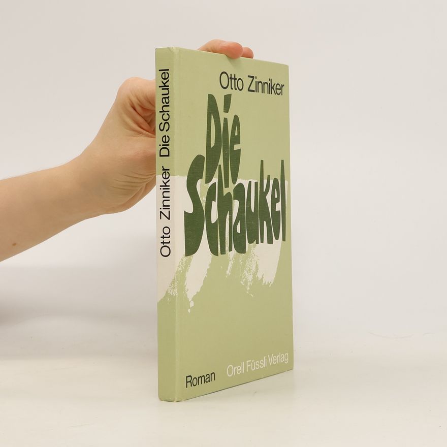 Otto Zinniker Die Schaukel
