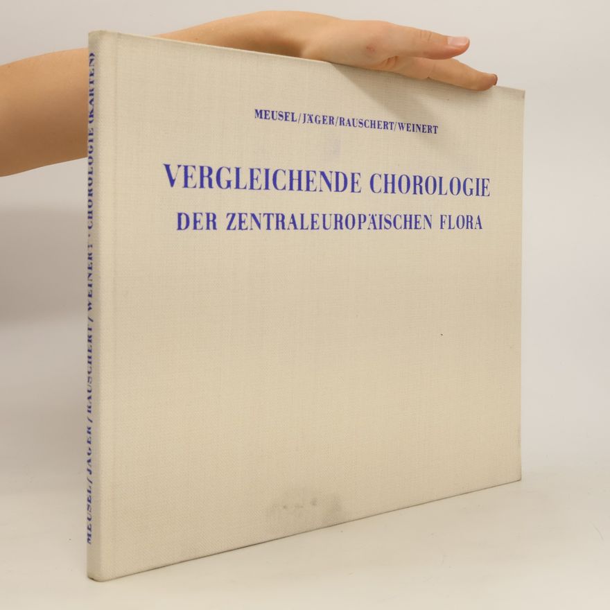 Stephan Rauschert Vergleichende Chorologie der zentraleuropäischen Flora