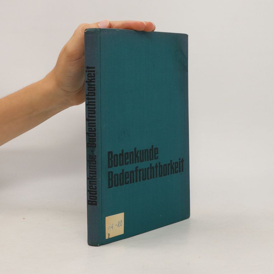 Immo Lieberoth Bodenkunde, Bodenfruchtbarkeit