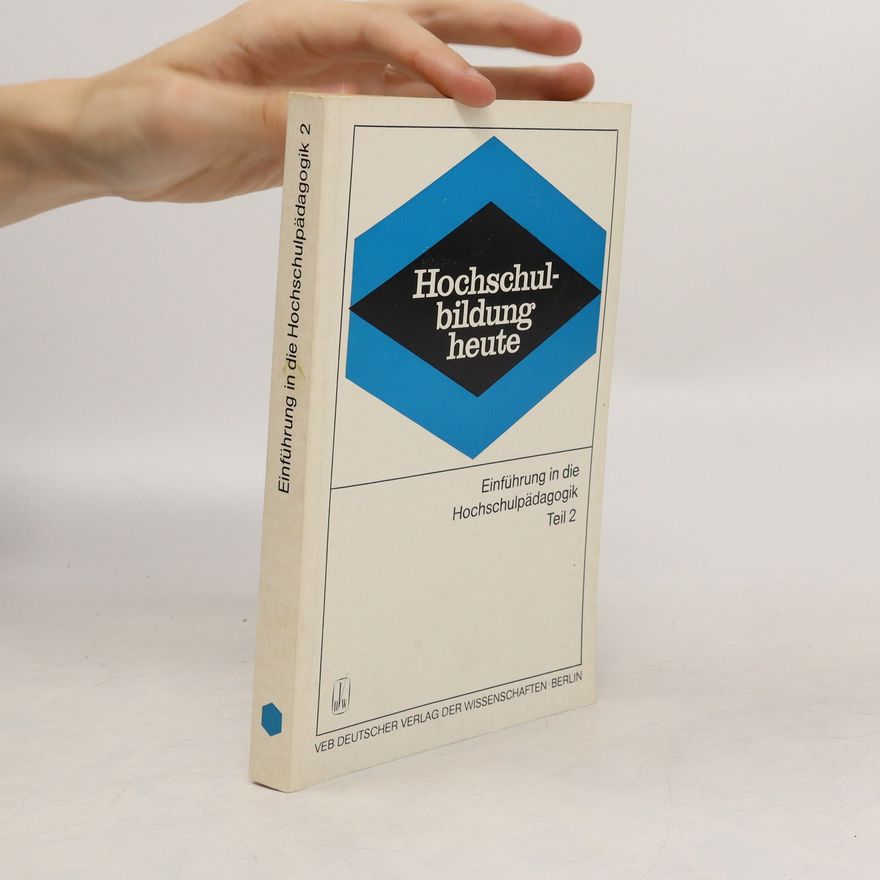 Various authors Einführung in die Hochschulpädagogik