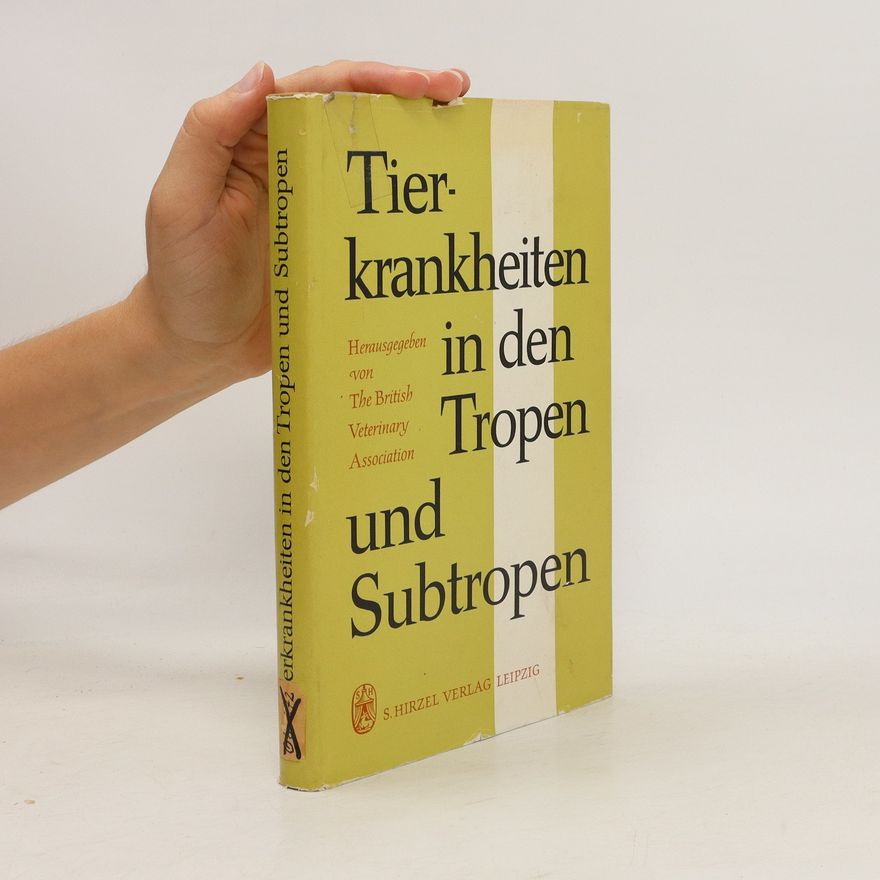 Collectif d'auteurs Tierkrankheiten in den Tropen und Subtropen