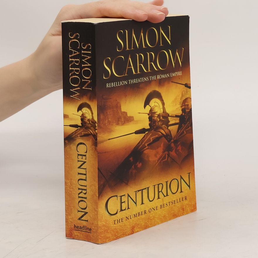 Simon Scarrow Centurion