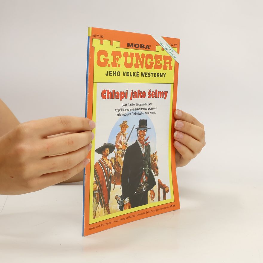 Gert Fritz Unger Chlapi jako šelmy