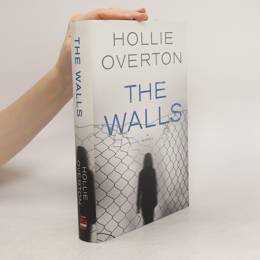 Hollie Overton The Walls