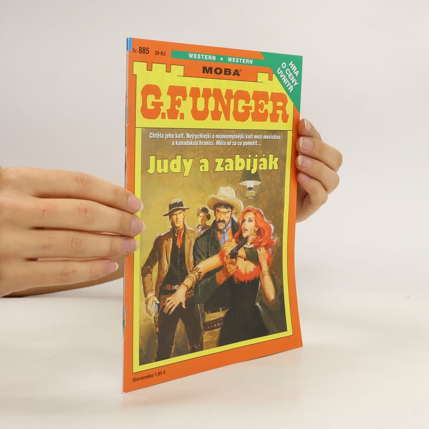 Gert Fritz Unger Judy a zabiják