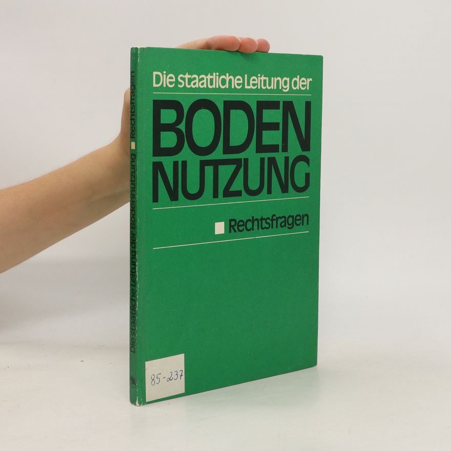 Ellenor Oehler Die Staatliche Leitung der Bodennutzung