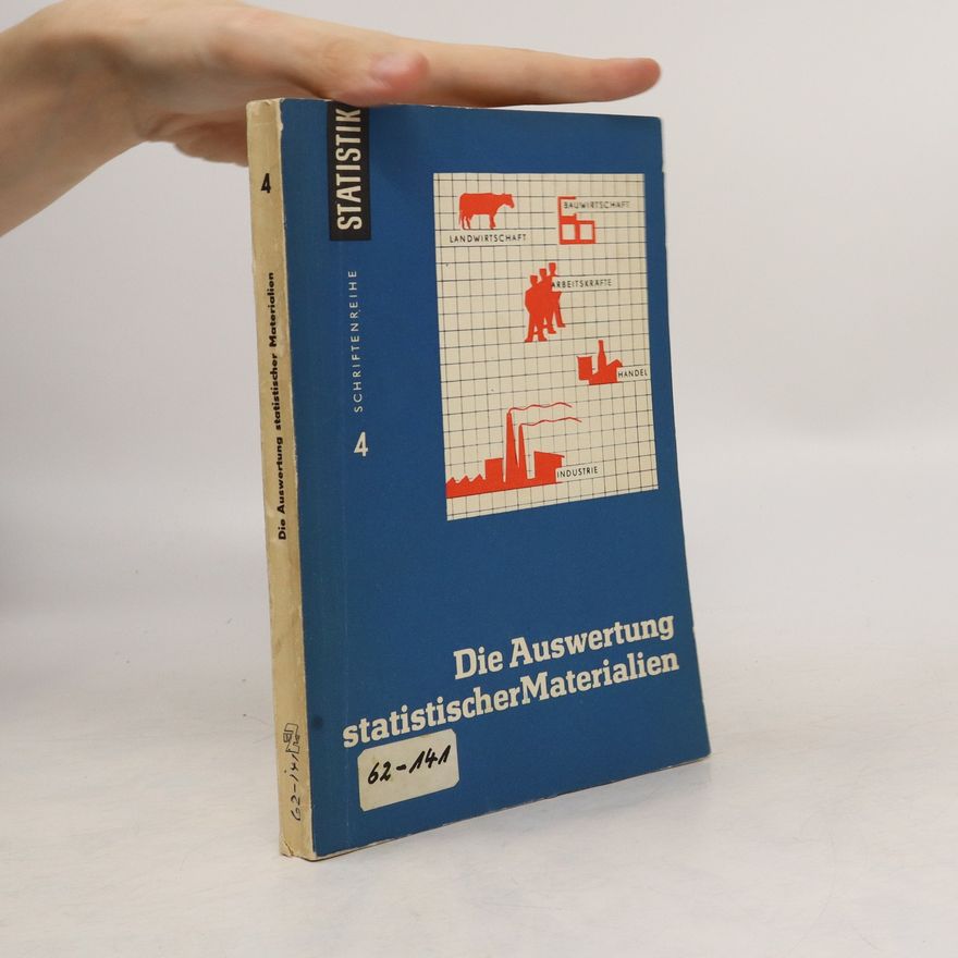 Autorenkollektiv Die Auswertung statistischer Materialien 4
