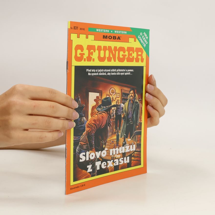 Gert Fritz Unger Slovo mužů z Texasu