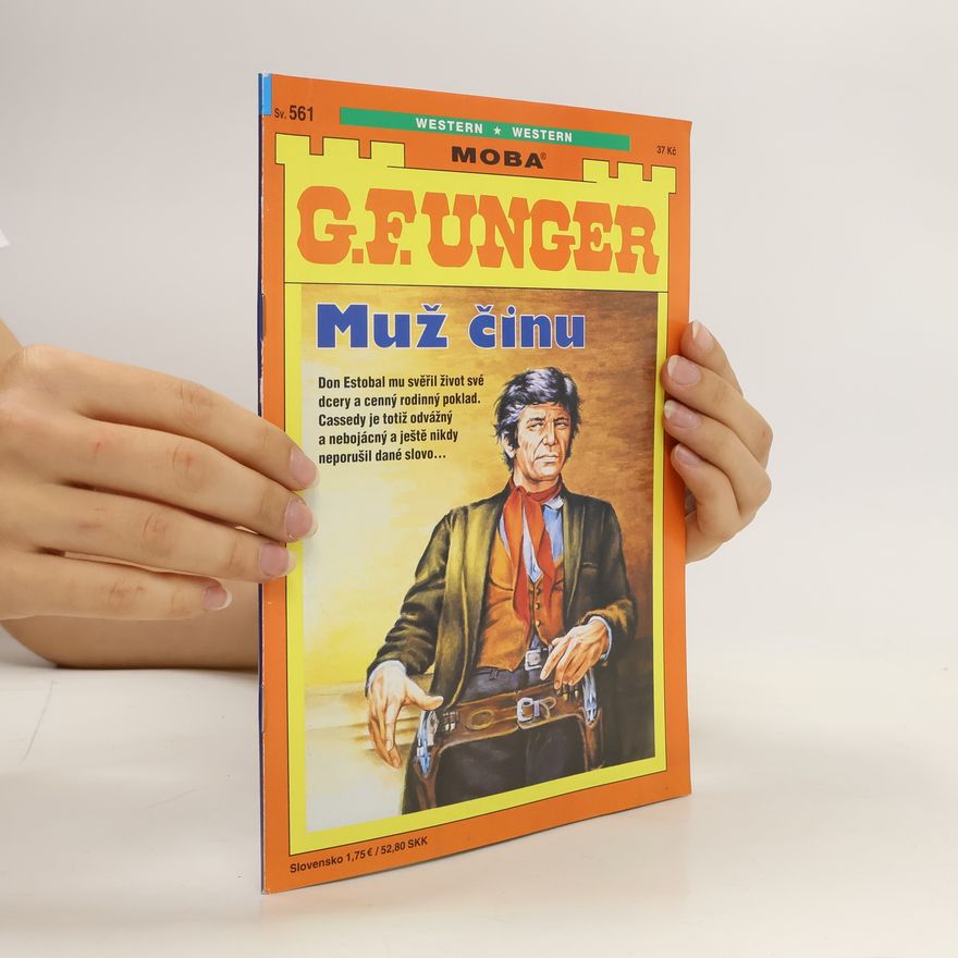 G. F. Unger Muž činu