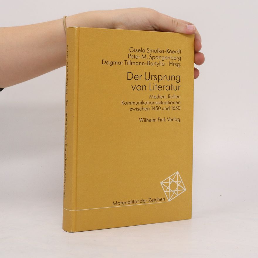 Gisela Smolka-Koerdt Der Ursprung von Literatur