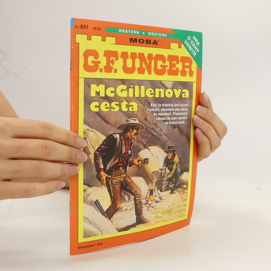 Gert Fritz Unger McGillenova cesta