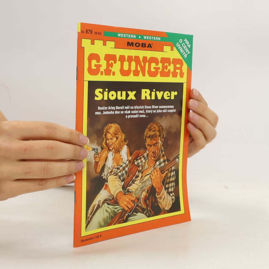 Gert Fritz Unger Sioux River