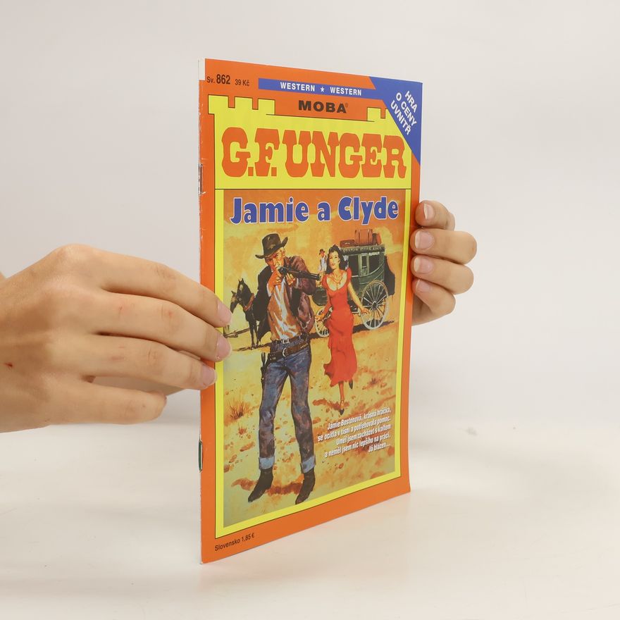 Gert Fritz Unger Jamie a Clyde