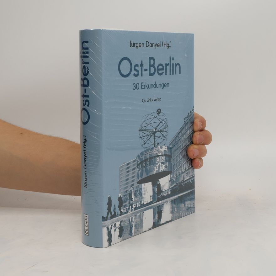 Jürgen Danyel Ost-Berlin