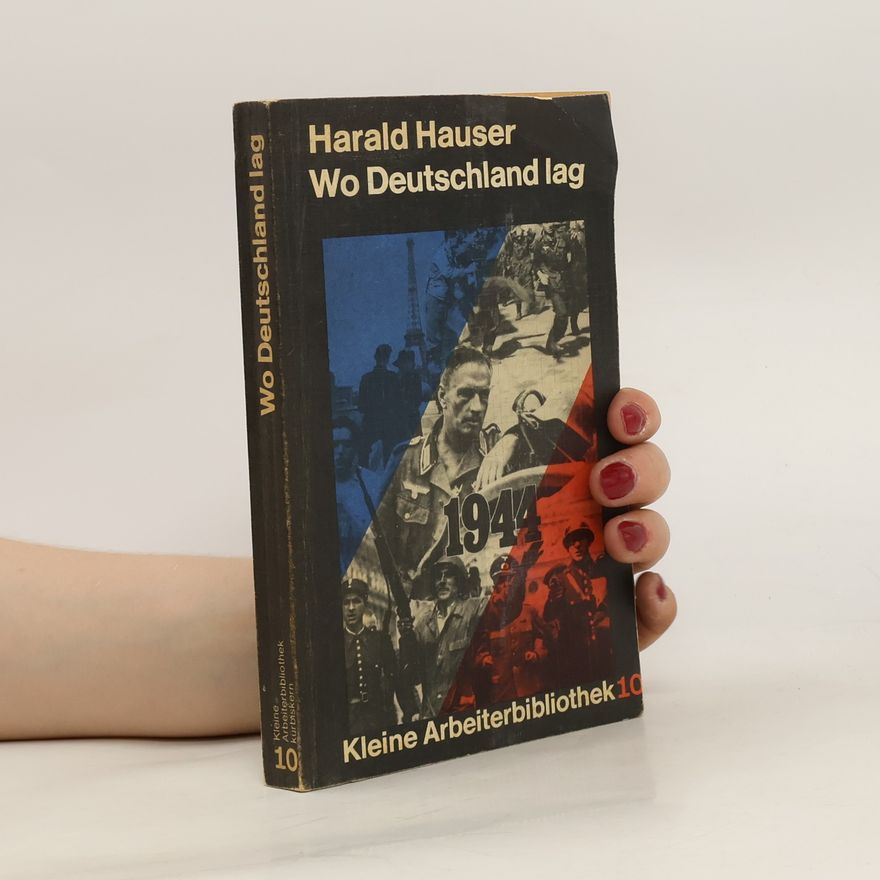 Harald Hauser Wo Deutschland lag