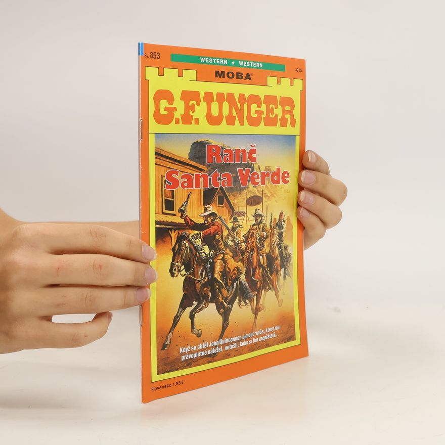 Gert Fritz Unger Ranč Santa Verde