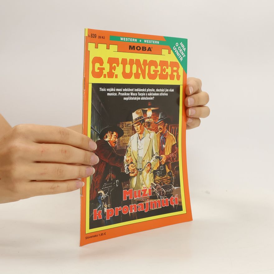 Gert Fritz Unger Muži k pronajmutí