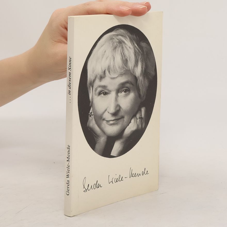 Gerda Wiele-Mende ... in diesem Sinne