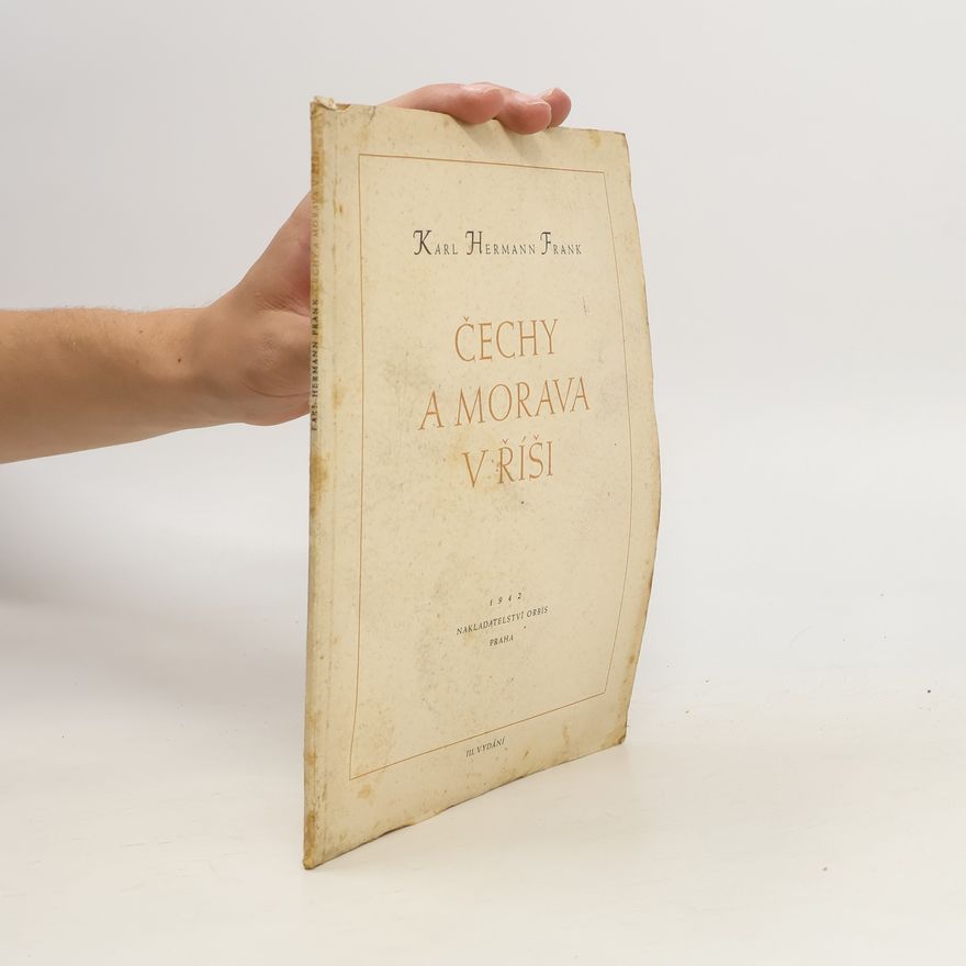 Karl Hermann Frank Čechy a Morava v Říši